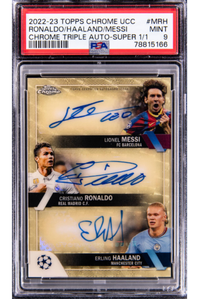 2. 2022-23 Topps Chrome UCC Chrome Triple Autographs SuperFractor #TA-MRH Lionel Messi/Cristiano Ronaldo/Erling Haaland Multi-Signed Card (#1/1) - PSA MINT 9