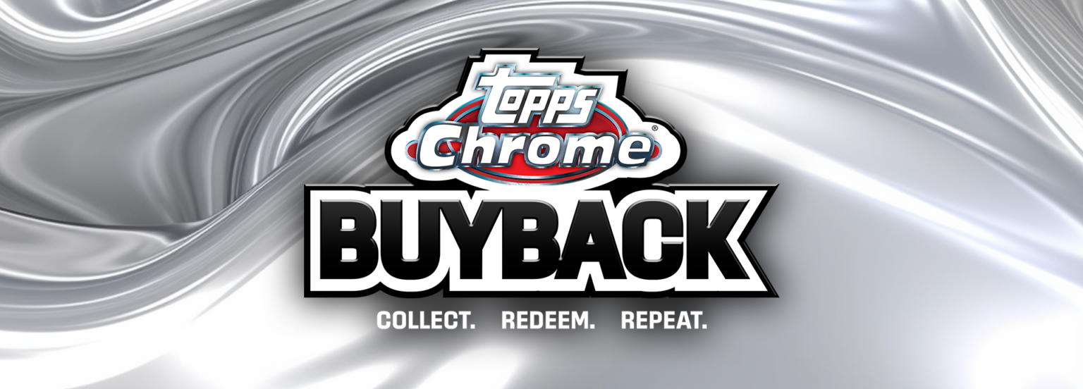 Chrome Buyback Education Page Topps Ripped